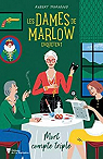 Les dames de Marlow enqutent, tome 1 : Mort compte triple