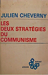Les deux stratgies du communisme par Cheverny
