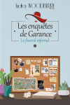Les enqutes de Garance, tome 2 : Le fournil ..
