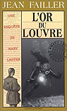 Les enqutes de Mary Lester, tome 19 : L'or du Louvre par Failler