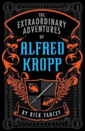 Les extraordinaires aventures d'Alfred Kropp par Yancey