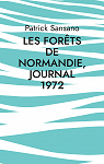 Journal 1972 : Les forts de Normandie par Sansano