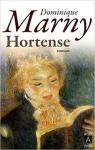 Les fous de lumire, tome 1 : Hortense par Marny