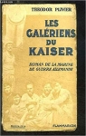 Les galriens du Kaiser par Plievier