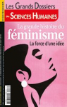 Les grands dossiers des Sciences Humaines, n63 : La grande histoire du fminisme par Sciences Humaines