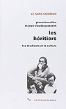 Les hritiers : Les tudiants et la culture par Bourdieu