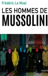 Les hommes de Mussolini