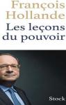 Les leons du pouvoir  par Hollande