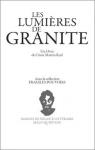 Les lumires de granite par Martin-Karl