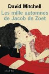 Les mille automnes de Jacob de Zoet par Mitchell