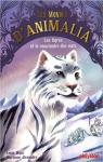 Les mondes d'Animalia, tome 2 : Les tigres et le sanctuaire des ours par Major
