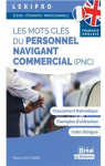 Les mots cls du personnel navigant commercial   franais-anglais: tudiants & professionnels par Couturier