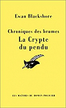 Les mystres de la Tamise, tome 1 : La crypte..