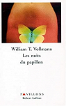 Les nuits du papillon par Vollmann
