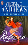 Les orphelines, tome 4 : Rebecca par Andrews
