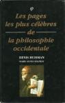 Les pages les plus clbres de la philosophie occidentale par Huisman