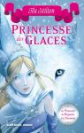 Les Princesses du Royaume de la Fantaisie, Tome 1 : Princesse des glaces par Stilton
