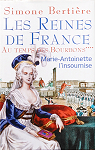 Les reines de France au temps des Bourbons,..