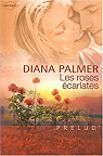 Les roses carlates par Palmer