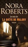 Les trois cls, tome 1 : La qute de Malory par Roberts