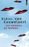 Les vacances du fantme par Van Cauwelaert