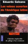 Les veines ouvertes de l'Amrique latine par Galeano