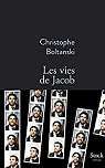Les Vies de Jacob par Boltanski