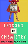 Lessons in Chemistry par Garmus