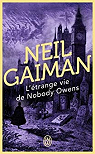 L'trange vie de Nobody Owens par Gaiman