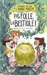 L'trange village de l'Arbre-Poulpe, tome 2 : Pas folle la bestiole ! par Vidal