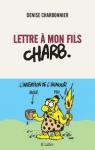 Lettre  mon fils Charb. par Charbonnier
