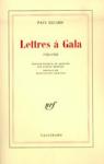 Lettres  Gala - 1924-1948 par luard