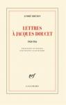 Lettres a Jacques Doucet (1920-1926) par Breton