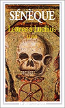 Lettres  Lucilius : 1  29 : livres I  III par le Philosophe Snque