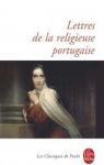 Lettres de la religieuse portugaise par Lavergne Guilleragues