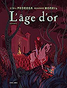 L'ge d'or, tome 2 