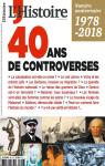 L'histoire 40 ans de controverses par L`Histoire