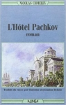 L'htel Pachkov par Chmelev