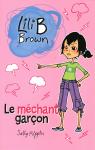 Lili B Brown, tome 19 : Le mchant garon par Rippin