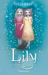 Lily, Tome 1 : Lily et la magie dfendue par Webb