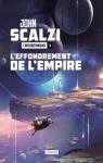 L'Interdpendance 01 : L'Effondrement de l'Empire par Scalzi
