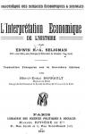 L'interprtation conomique de l'histoire (Ed.1911) par Seligman