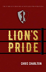 Lion's Pride : The turbulent story of New Japan Pro Wrestling par Charlton