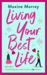Living Your Best Life par Morrey