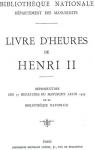 Livre d'Heures de Henri II par Henry II