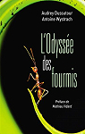 L'Odysse des fourmis par Dussutour