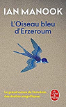 L'oiseau bleu d'Erzeroum 