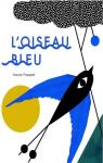 L'oiseau bleu par Fouquet