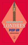 Londres Pop up par Ehrhard