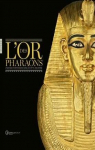 L'or des pharaons par Ziegler